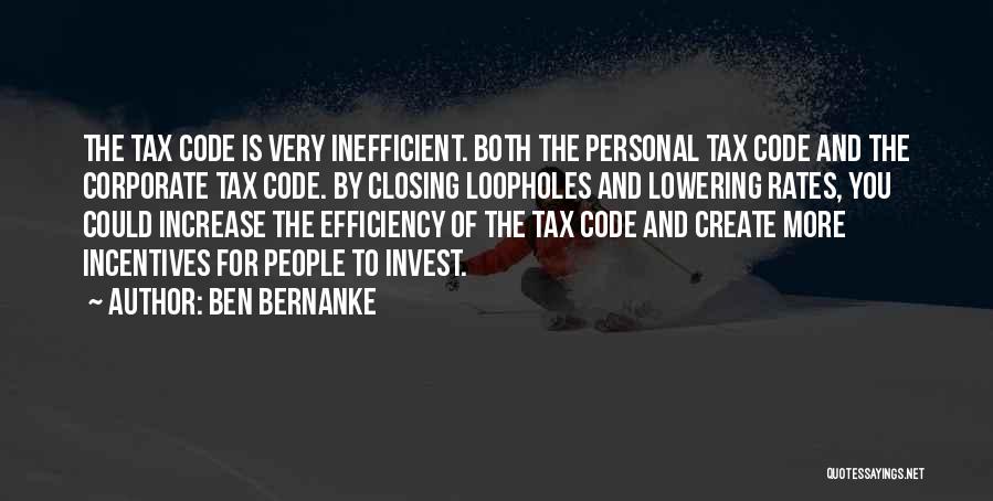 Tax Increase Quotes By Ben Bernanke