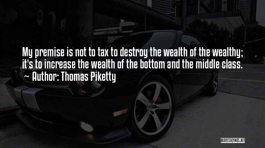 Tax Increase Quotes By Thomas Piketty