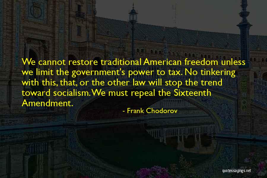 Tax Law Quotes By Frank Chodorov Tax Law Quotes By Frank Chodorov