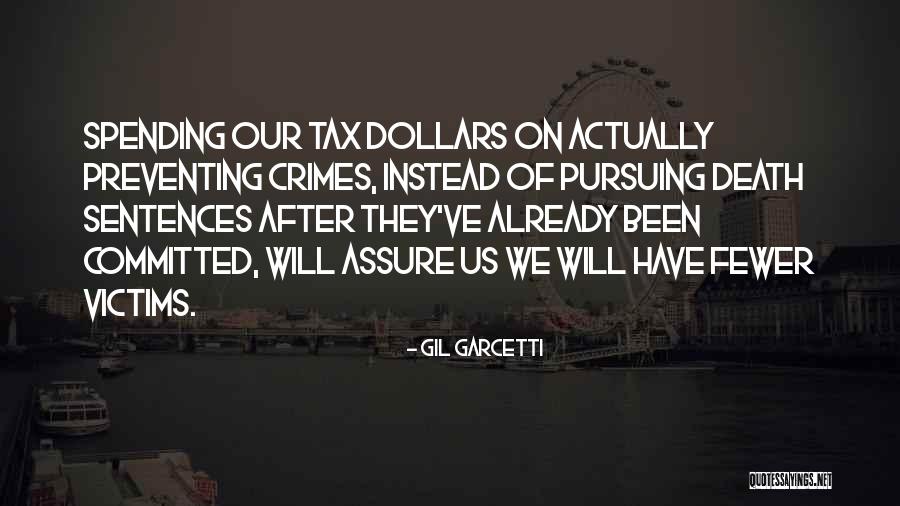 Tax Law Quotes By Gil Garcetti Tax Law Quotes By Gil Garcetti