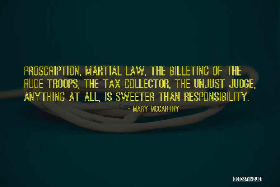 Tax Law Quotes By Mary McCarthy Tax Law Quotes By Mary McCarthy