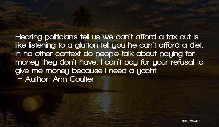 Tax Paying Quotes By Ann Coulter
