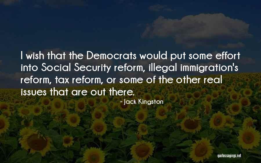 Tax Reform Quotes By Jack Kingston