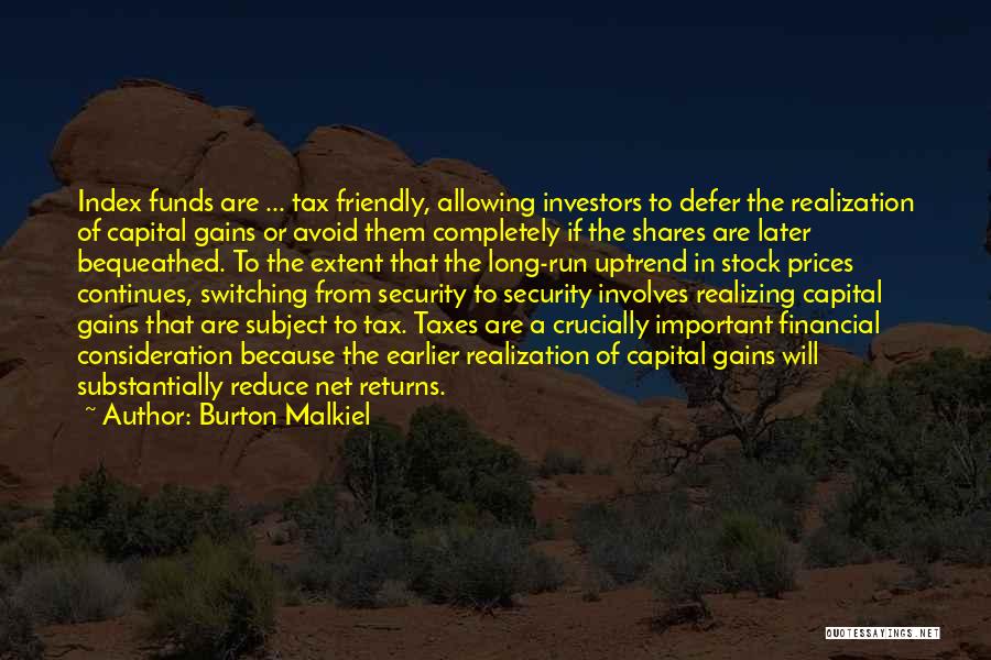 Tax Returns Quotes By Burton Malkiel