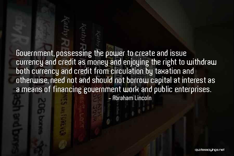 Taxation Quotes By Abraham Lincoln Taxation Quotes By Abraham Lincoln