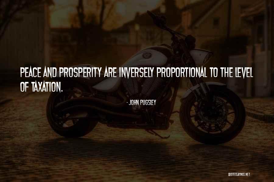 Taxation Quotes By John Pugsley Taxation Quotes By John Pugsley