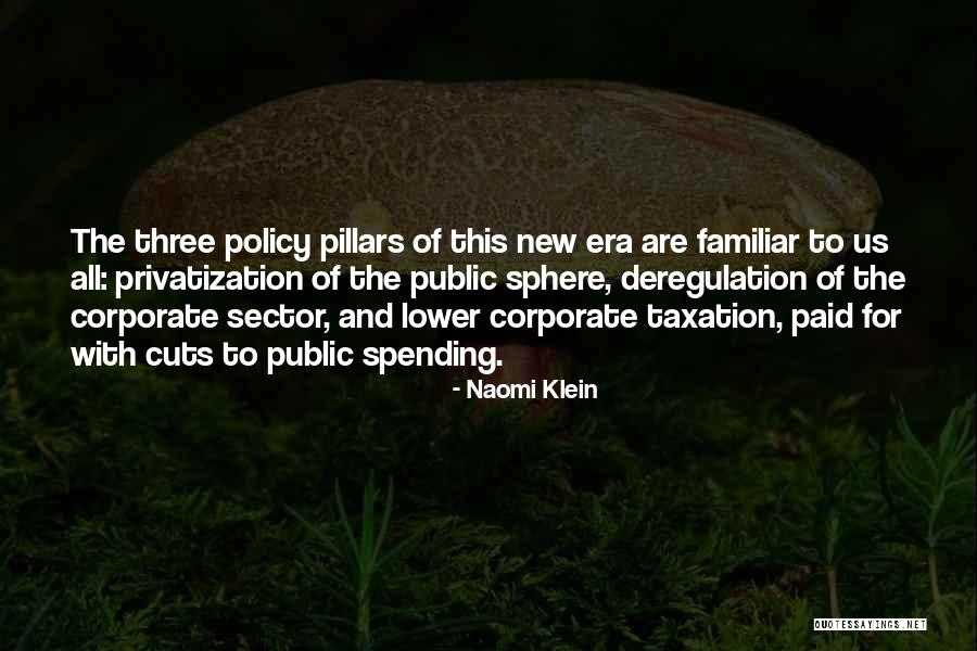 Taxation Quotes By Naomi Klein Taxation Quotes By Naomi Klein