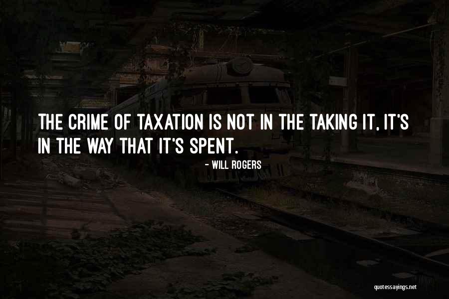 Taxation Quotes By Will Rogers Taxation Quotes By Will Rogers