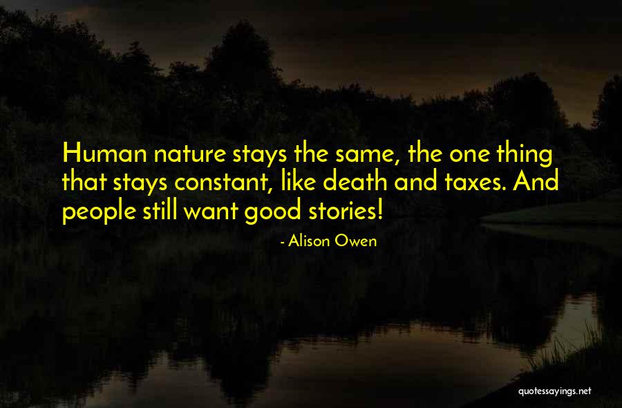 Taxes And Death Quotes By Alison Owen