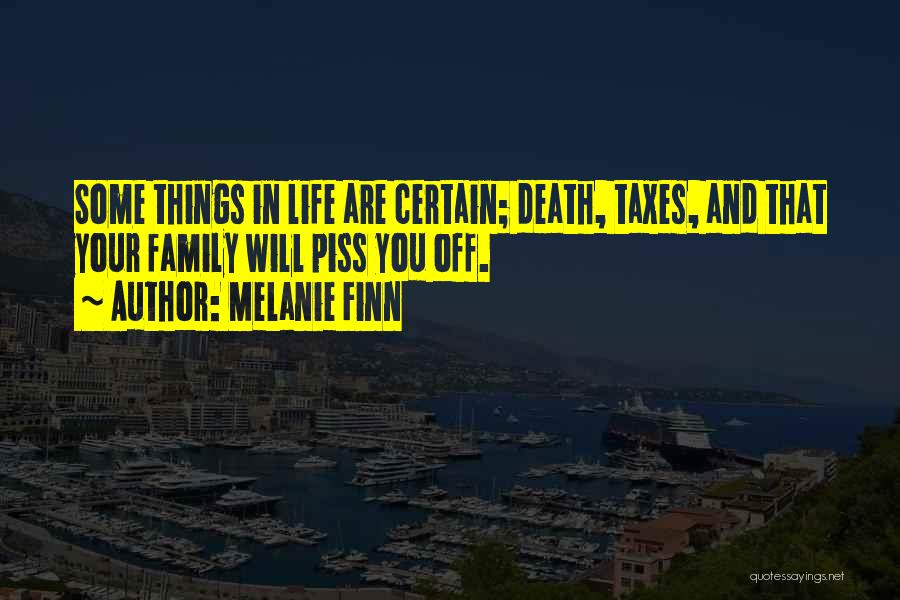 Taxes And Death Quotes By Melanie Finn