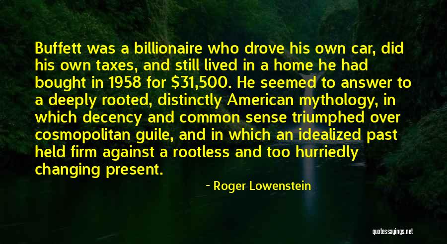 Taxes Changing Quotes By Roger Lowenstein Taxes Changing Quotes By Roger Lowenstein