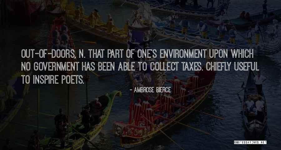 Taxes Quotes By Ambrose Bierce