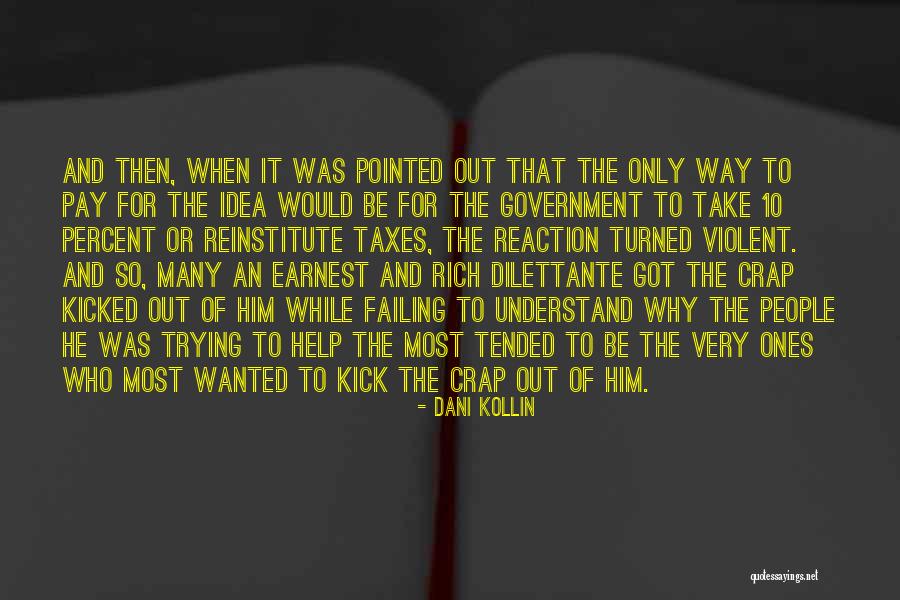 Taxes Quotes By Dani Kollin Taxes Quotes By Dani Kollin