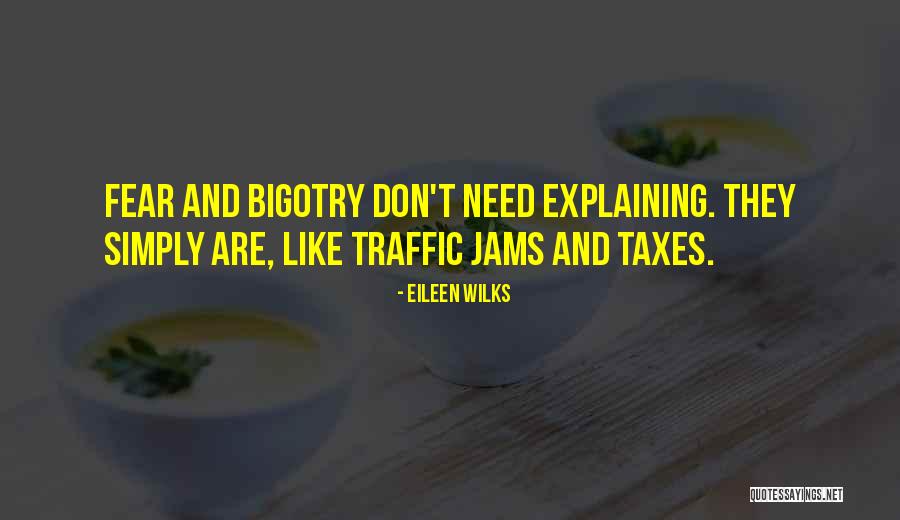 Taxes Quotes By Eileen Wilks Taxes Quotes By Eileen Wilks