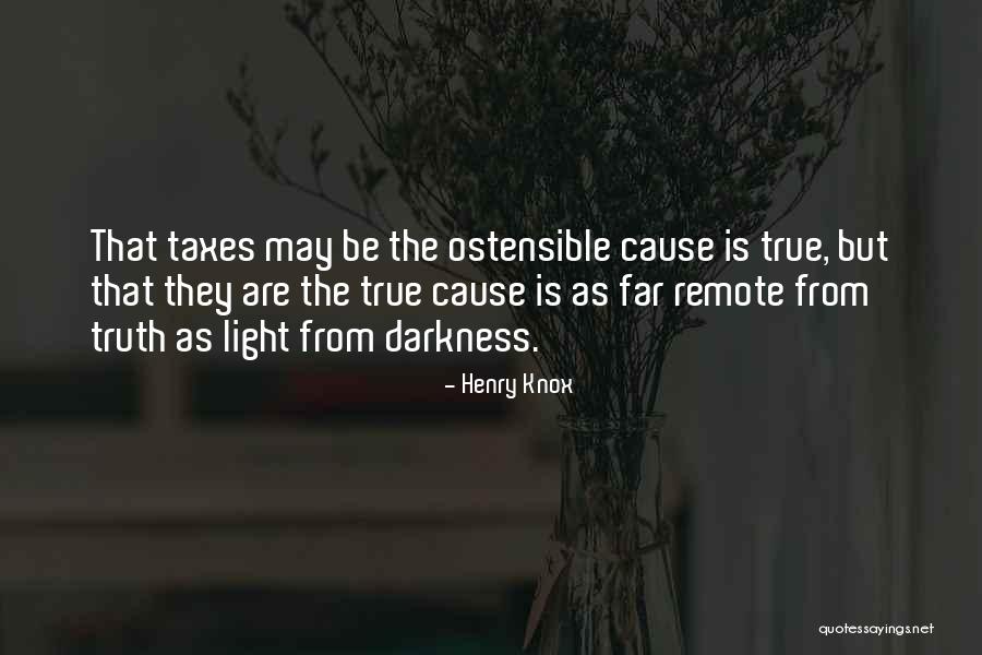 Taxes Quotes By Henry Knox Taxes Quotes By Henry Knox