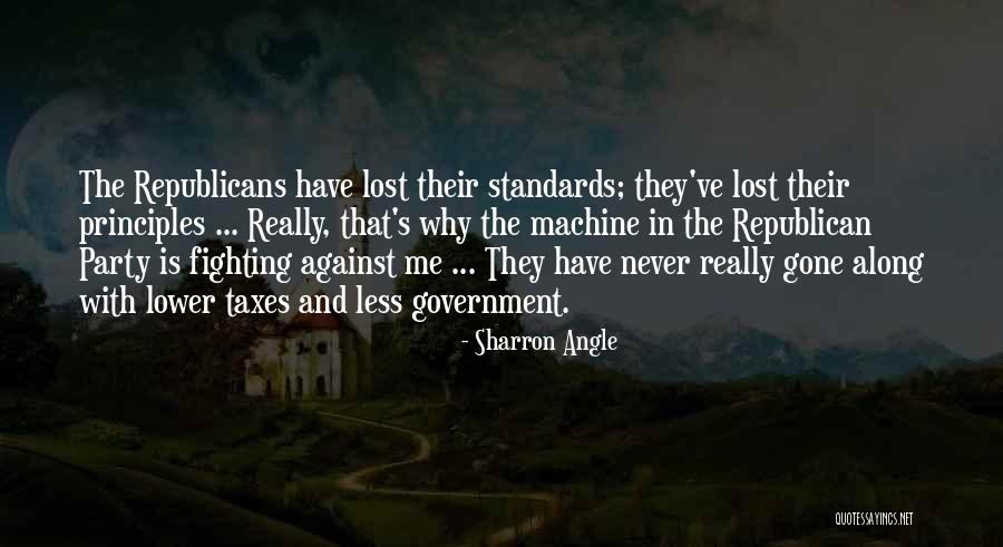 Taxes Quotes By Sharron Angle Taxes Quotes By Sharron Angle