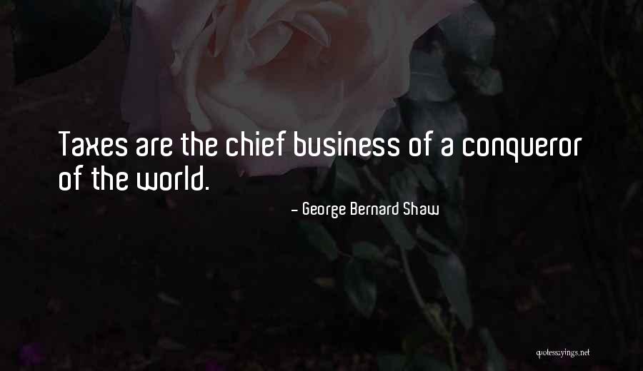 Taxes Taxation Quotes By George Bernard Shaw Taxes Taxation Quotes By George Bernard Shaw