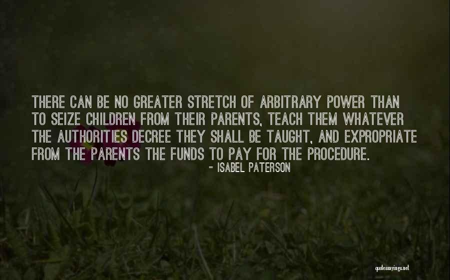 Taxes Taxation Quotes By Isabel Paterson Taxes Taxation Quotes By Isabel Paterson