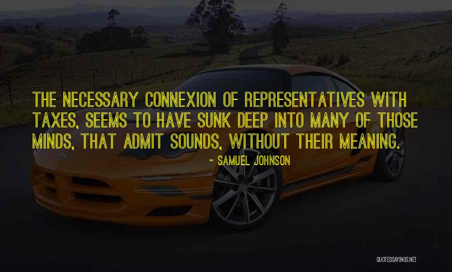 Taxes Taxation Quotes By Samuel Johnson Taxes Taxation Quotes By Samuel Johnson