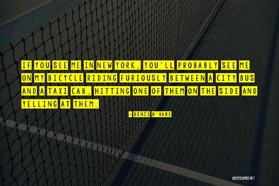 Taxi Cab Quotes By Denis O'Hare Taxi Cab Quotes By Denis O'Hare