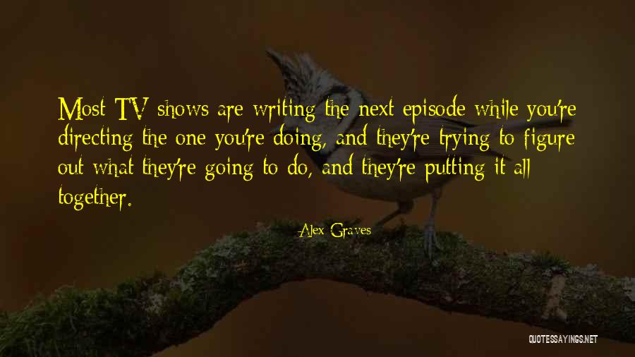Taxicabs And Limousines Quotes By Alex Graves Taxicabs And Limousines Quotes By Alex Graves