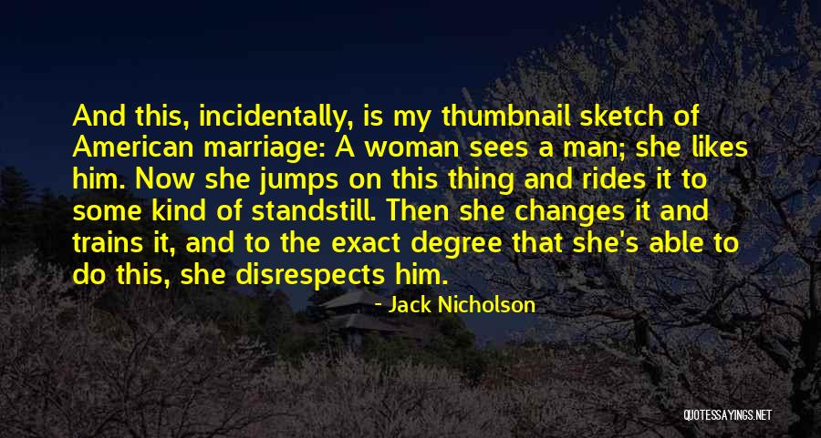 Taxiing Quotes By Jack Nicholson Taxiing Quotes By Jack Nicholson