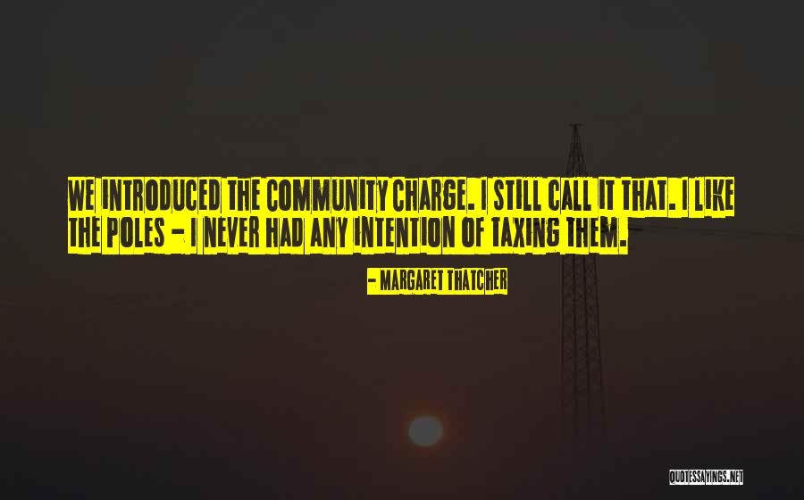 Taxing Quotes By Margaret Thatcher Taxing Quotes By Margaret Thatcher