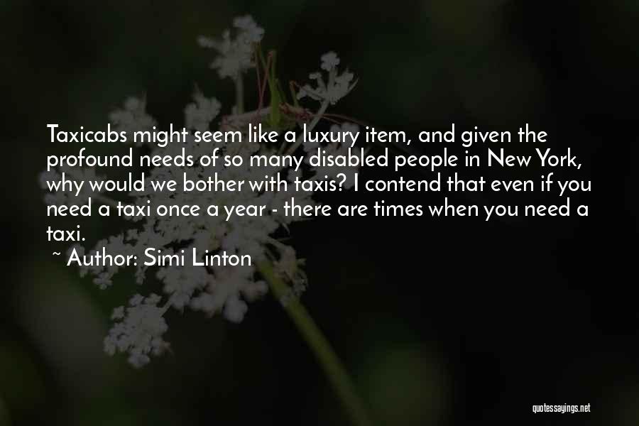 Taxis Quotes By Simi Linton