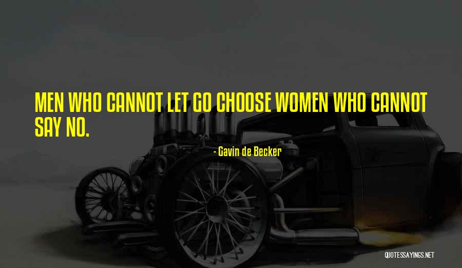 Taxlaw Changes Quotes By Gavin De Becker Taxlaw Changes Quotes By Gavin De Becker