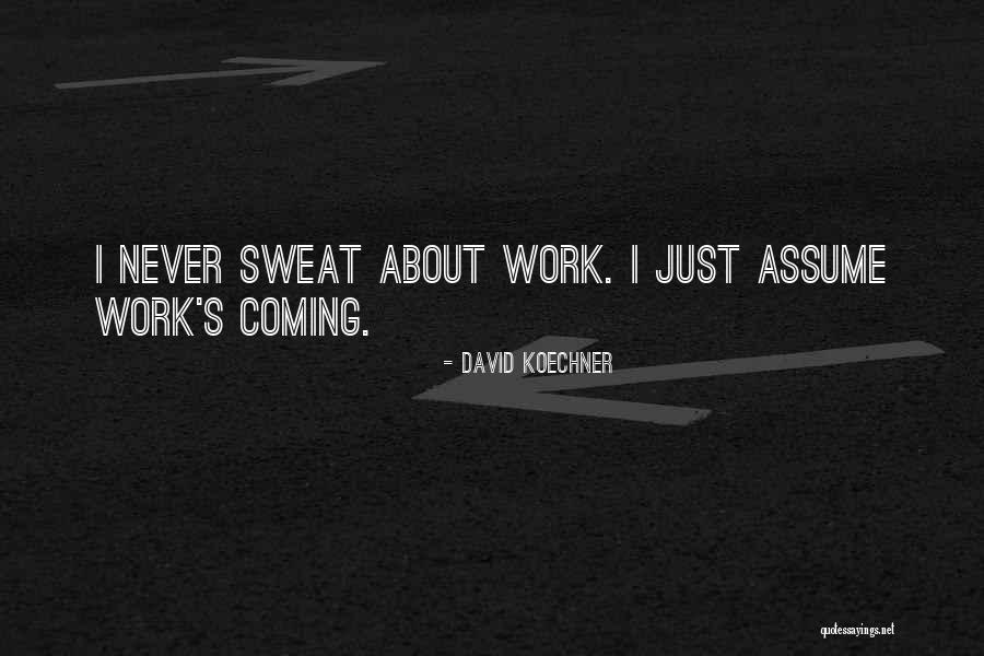 Taxonomies Quotes By David Koechner Taxonomies Quotes By David Koechner