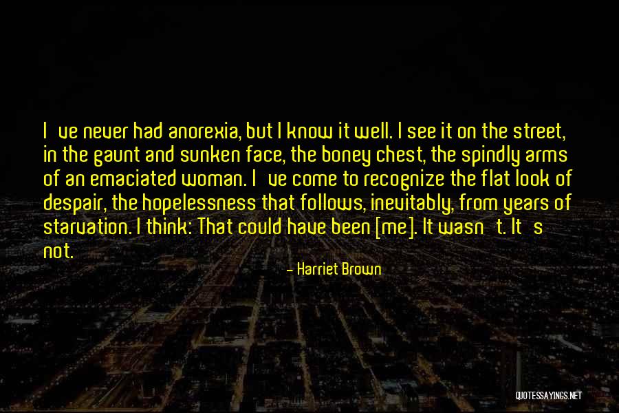 Taxonomies Quotes By Harriet Brown Taxonomies Quotes By Harriet Brown