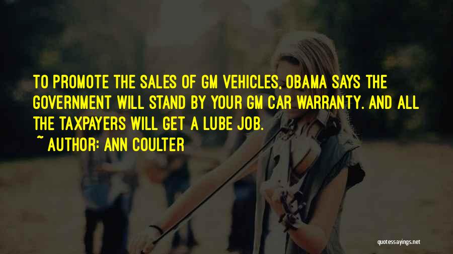 Taxpayers Quotes By Ann Coulter