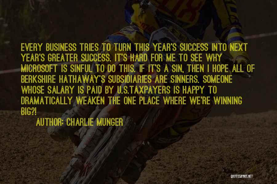 Taxpayers Quotes By Charlie Munger