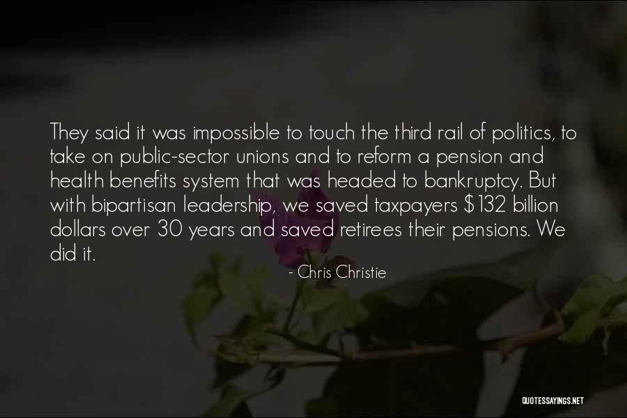 Taxpayers Quotes By Chris Christie