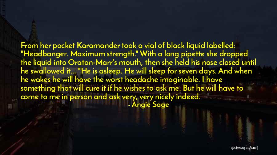 Tayahin Quotes By Angie Sage Tayahin Quotes By Angie Sage