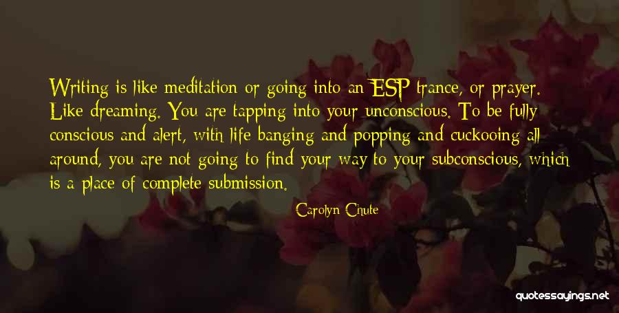 Tayangaw Quotes By Carolyn Chute Tayangaw Quotes By Carolyn Chute