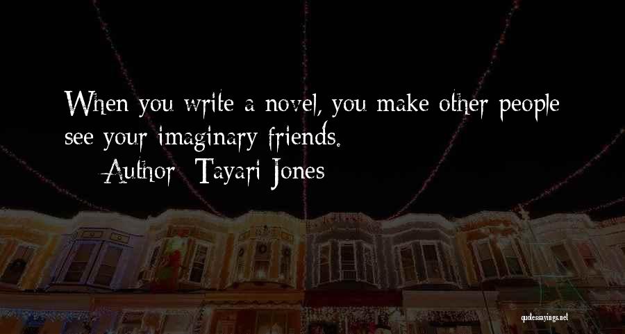 Tayari Jones Quotes 1269780