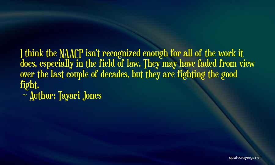 Tayari Jones Quotes 144613