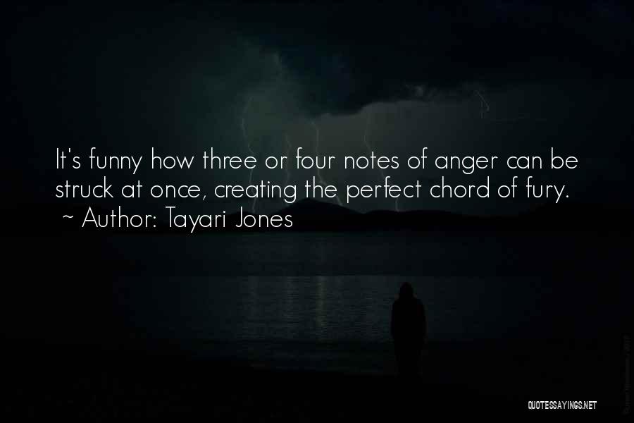 Tayari Jones Quotes 534258