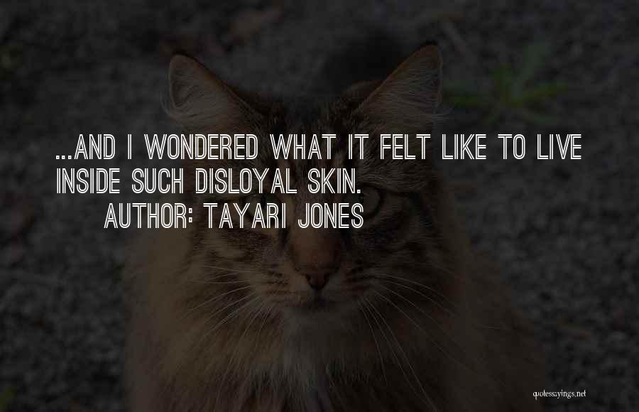 Tayari Jones Quotes 765016