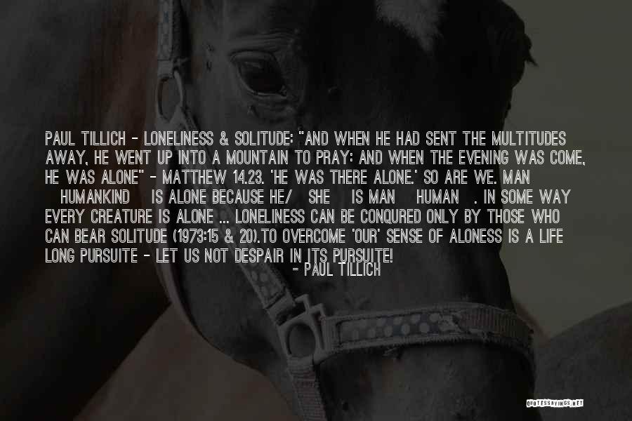 Tayari Sherwood Quotes By Paul Tillich Tayari Sherwood Quotes By Paul Tillich