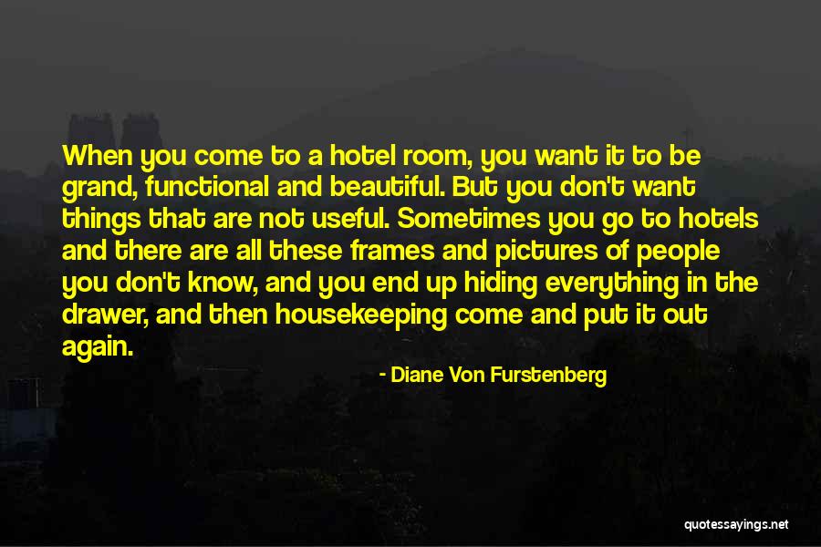 Tayebi Quotes By Diane Von Furstenberg Tayebi Quotes By Diane Von Furstenberg