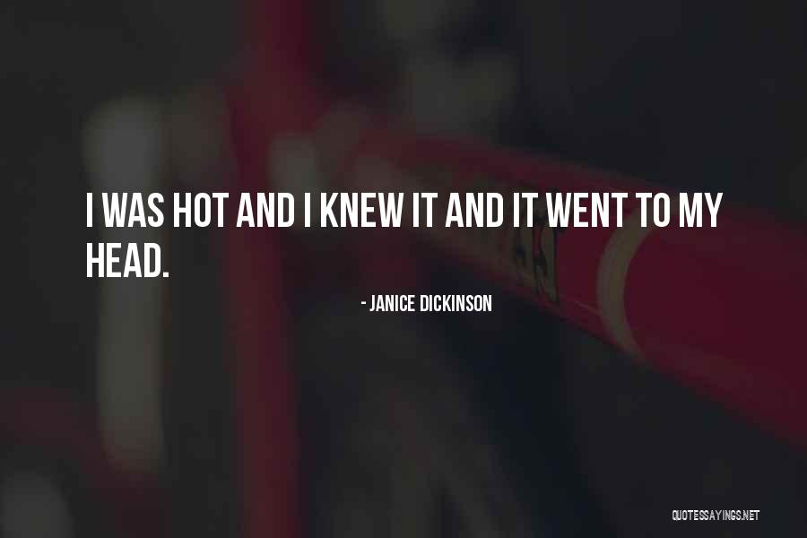 Tayfur Cinemre Quotes By Janice Dickinson Tayfur Cinemre Quotes By Janice Dickinson