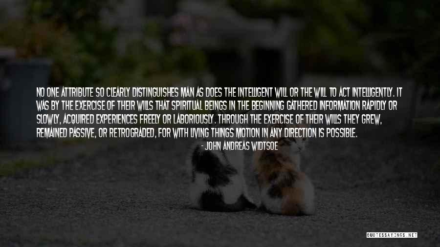 Tayin Etmek Quotes By John Andreas Widtsoe Tayin Etmek Quotes By John Andreas Widtsoe
