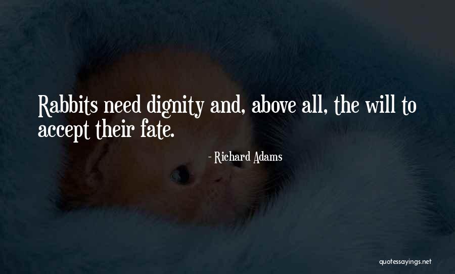 Tayland Rahim Quotes By Richard Adams Tayland Rahim Quotes By Richard Adams