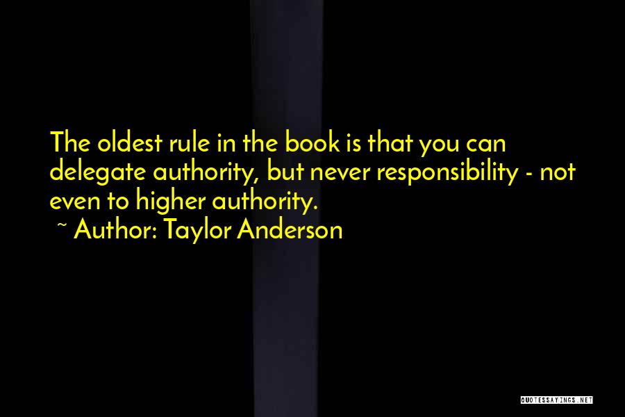 Taylor Anderson Quotes 1993285
