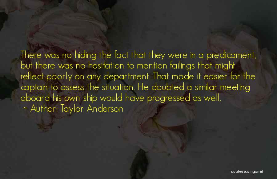 Taylor Anderson Quotes 2214137