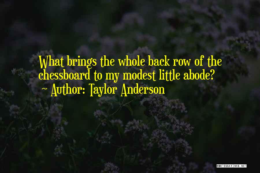 Taylor Anderson Quotes 95875