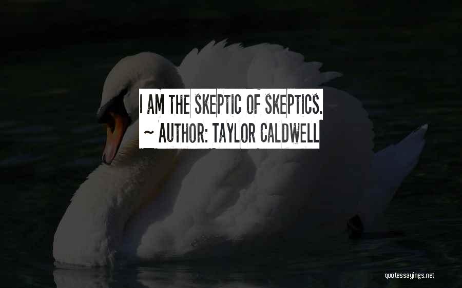 Taylor Caldwell Quotes 1156092