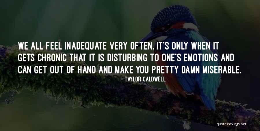 Taylor Caldwell Quotes 1839062